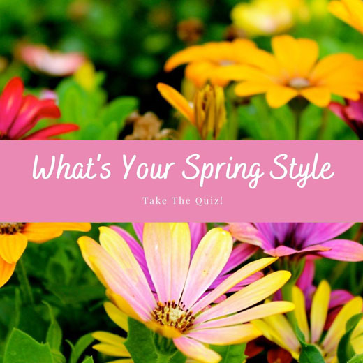 What's Your Spring Style?
